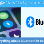 All About Bluetooth In Bengali